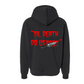 "Til Death Do Us Part" Hoodie