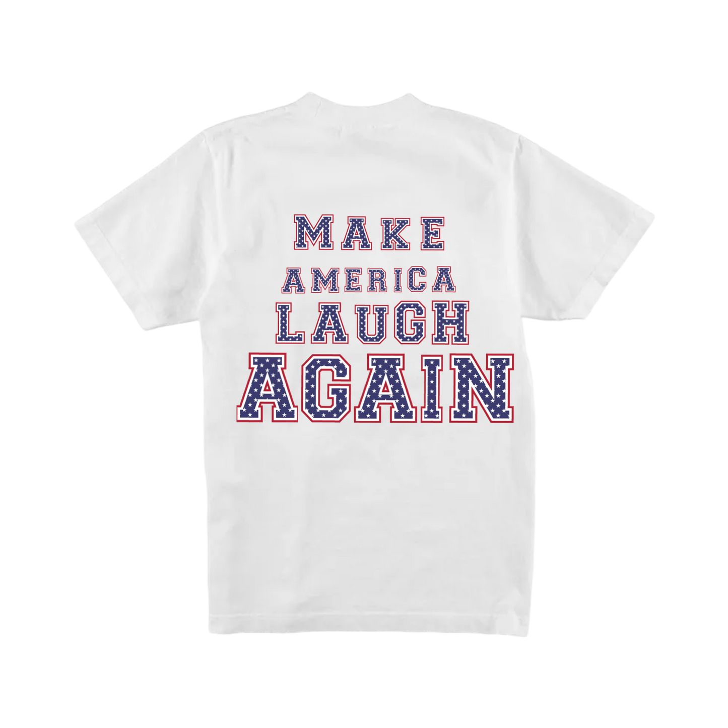 “Make America Laugh Again” Tee